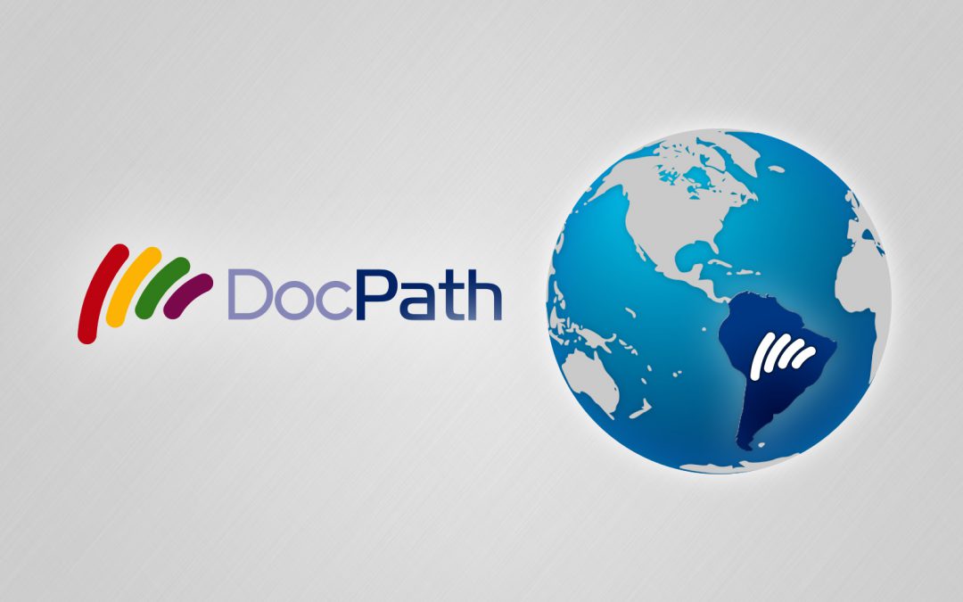 DocPath’s Document Software Continues Gaining Ground in Latin America