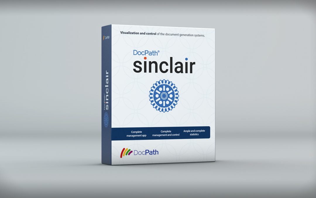 Sinclair, a new Output Management Process control software by DocPath