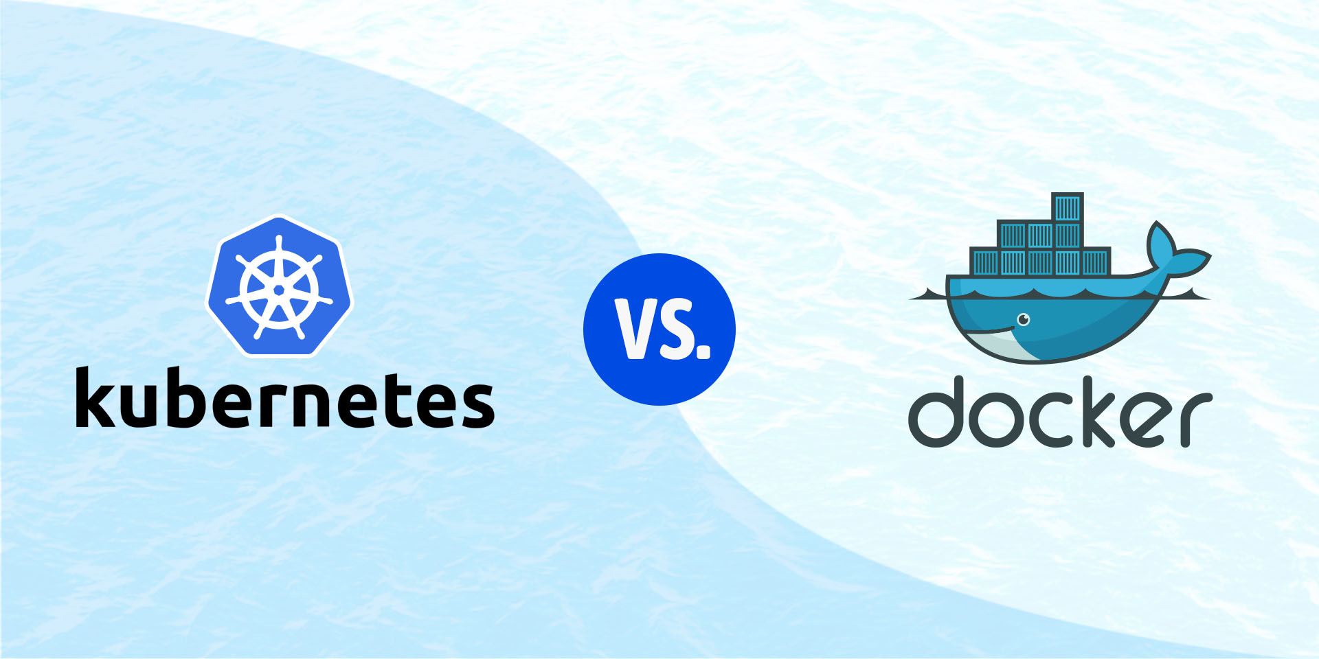 What is the difference between Kubernetes and Dockers, their main characteristics and when to use each software container management option